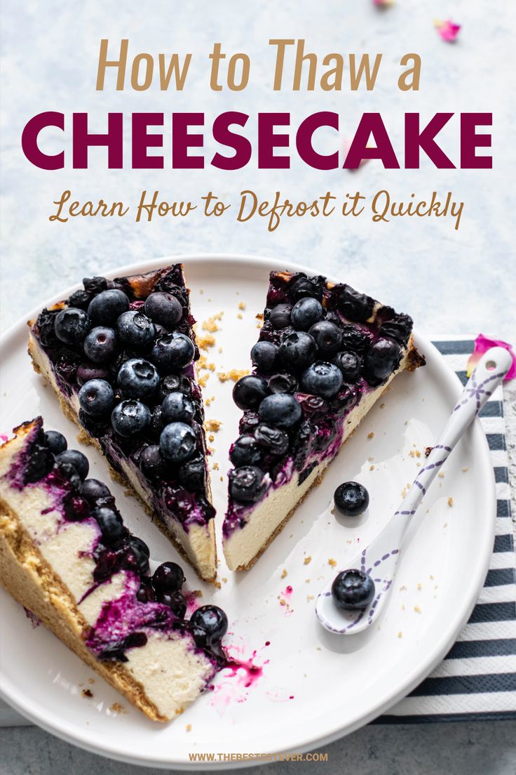 How to Defrost Cheesecake?